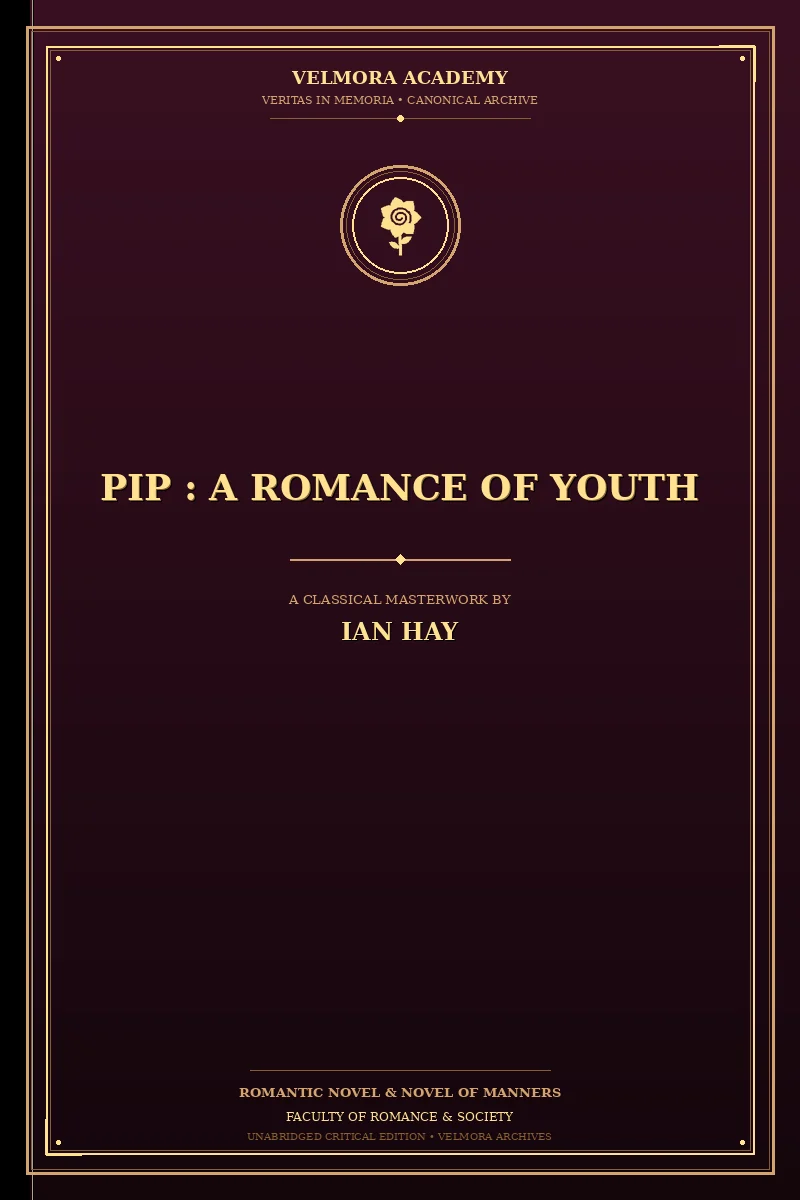 Pip : A Romance of Youth