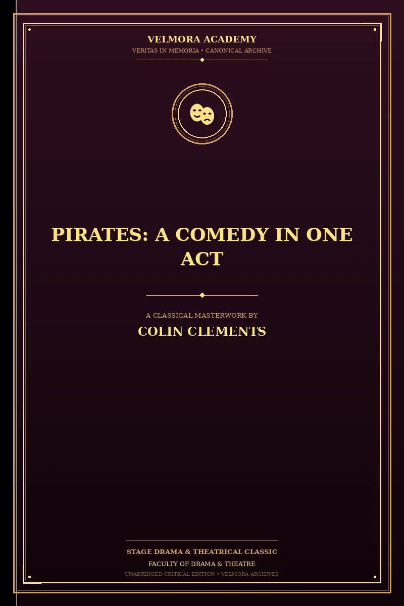 Pirates: A Comedy in One Act