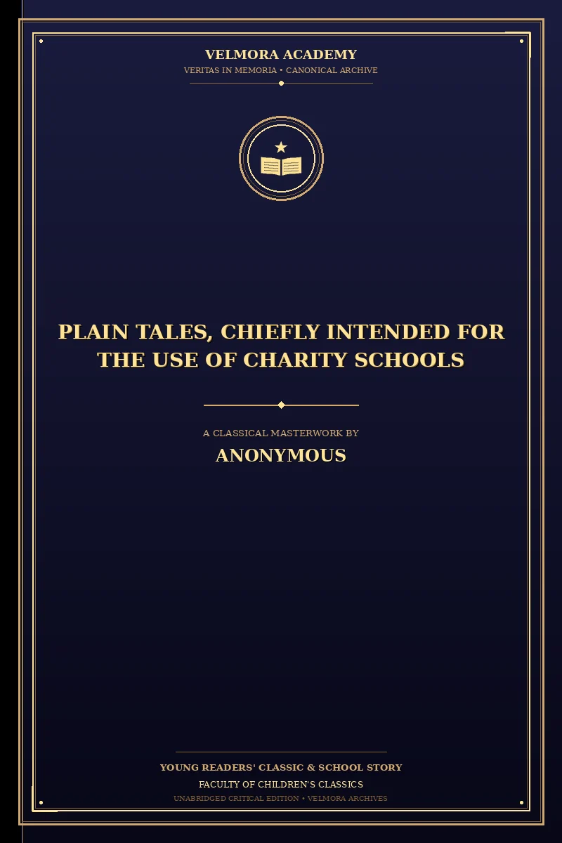 Cover of Plain tales, chiefly intended for the use of charity schools