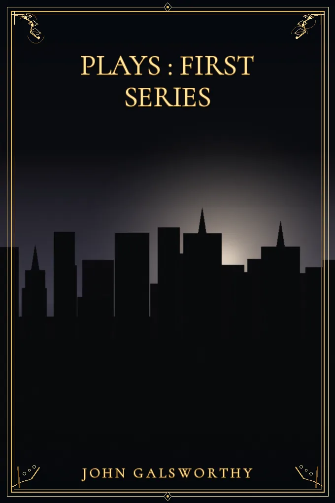 Plays : First Series