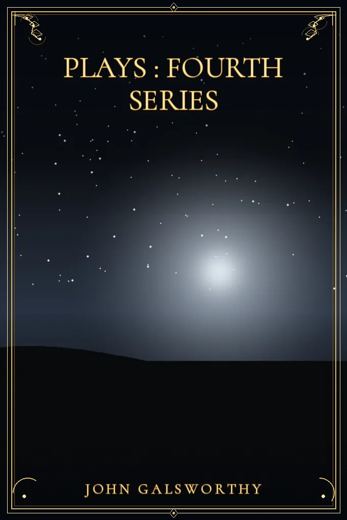 Plays : Fourth Series