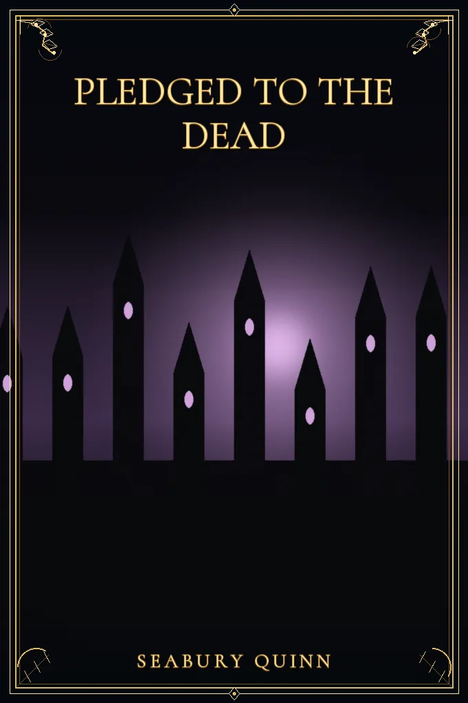 Pledged to the Dead