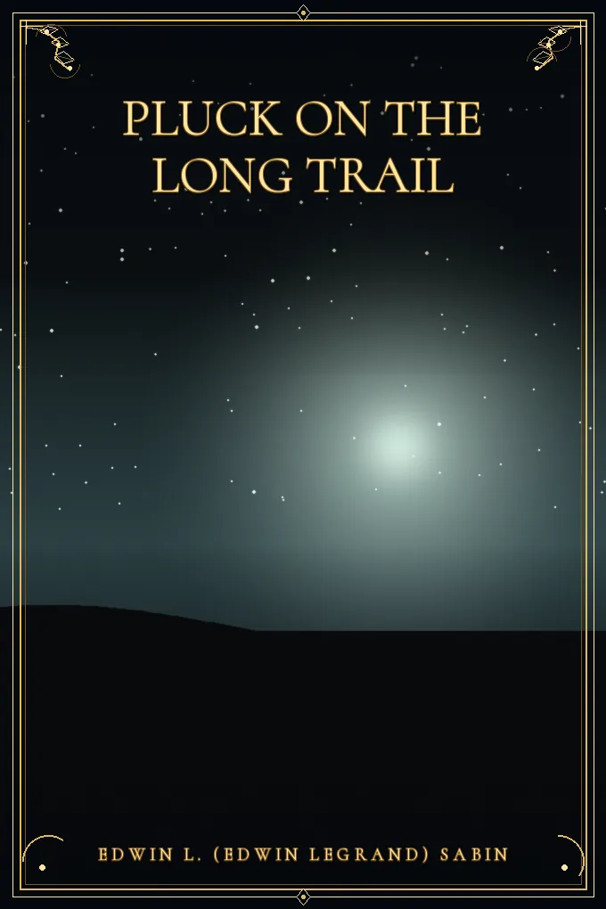 Cover of Pluck on the Long Trail
