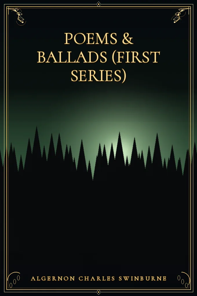 Poems & Ballads (First Series)