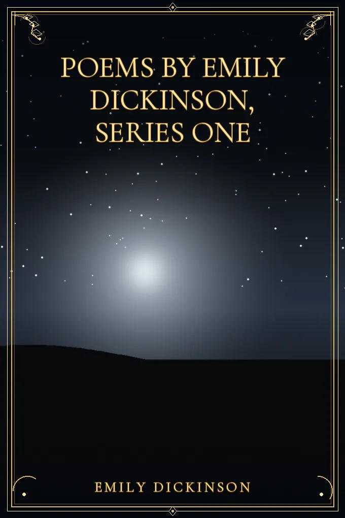 Poems by Emily Dickinson, Series One