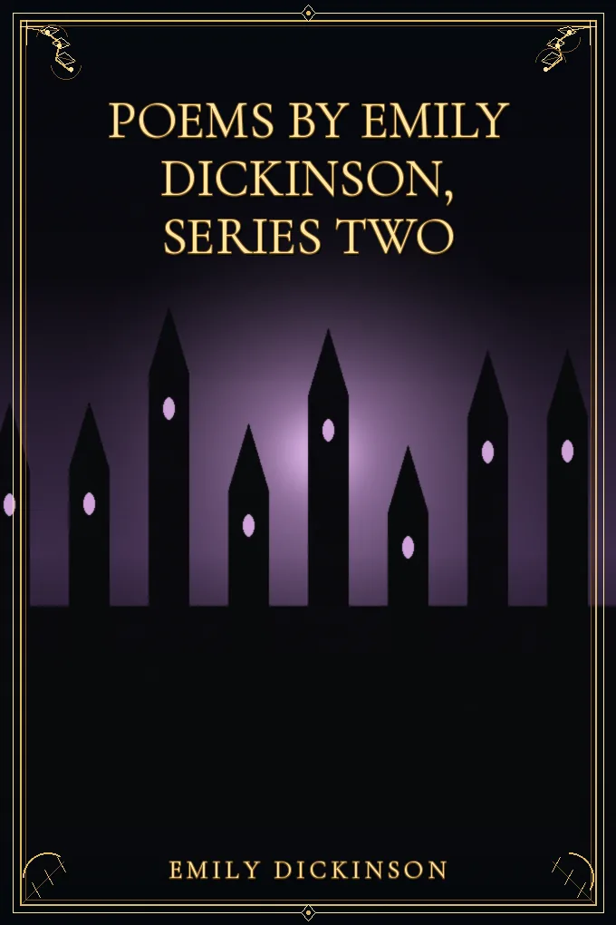Poems by Emily Dickinson, Series Two