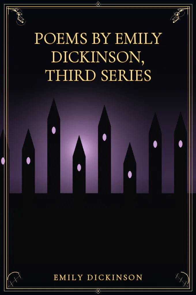 Cover of Poems by Emily Dickinson, Third Series