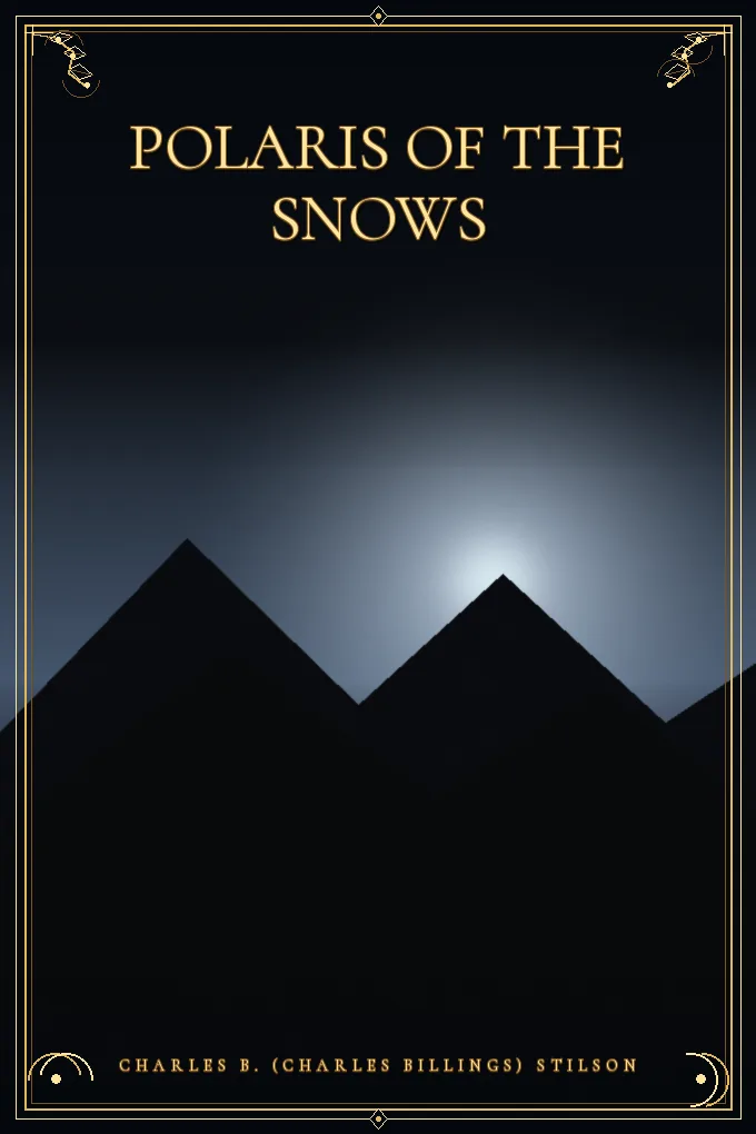 Polaris of the Snows