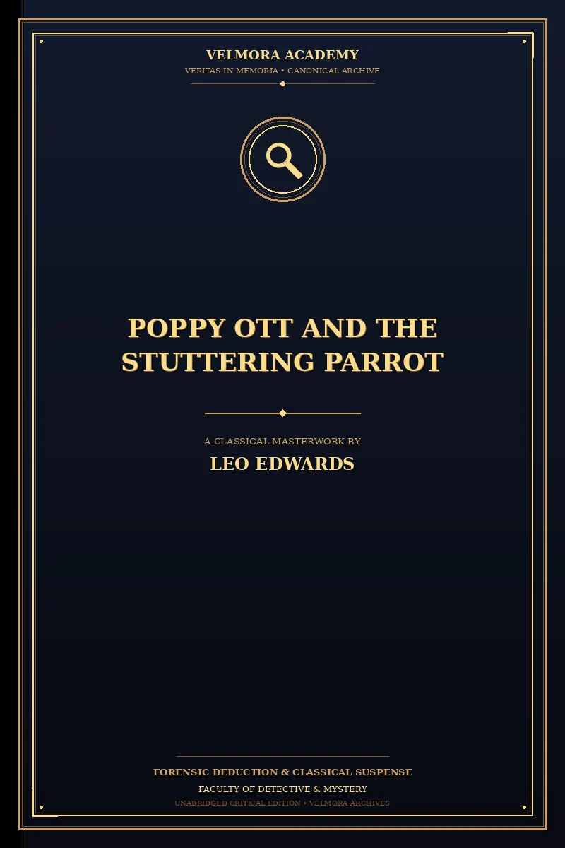 Poppy Ott and the stuttering parrot