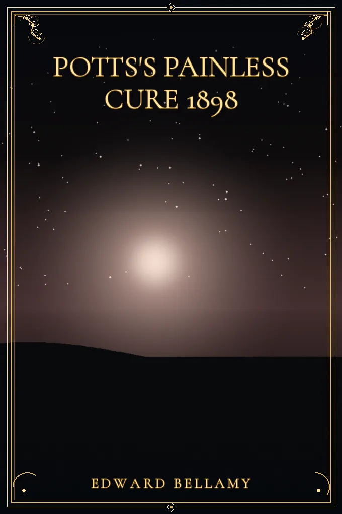 Cover of Potts's Painless Cure 1898