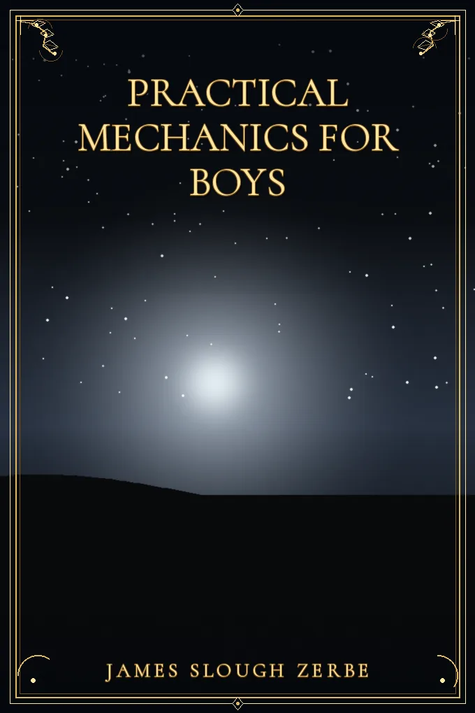 Cover of Practical Mechanics for Boys