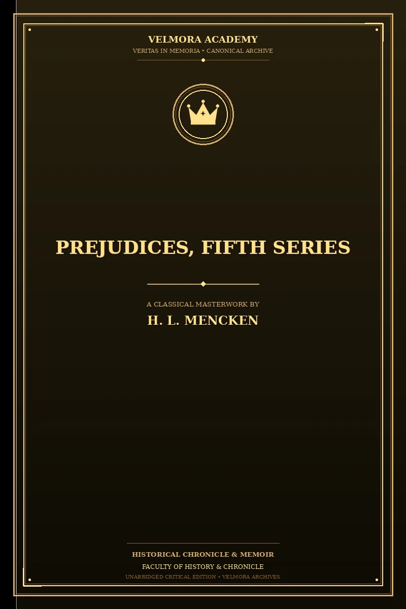 Prejudices, fifth series