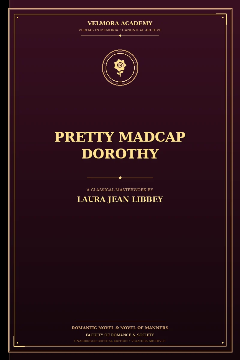 Cover of Pretty Madcap Dorothy