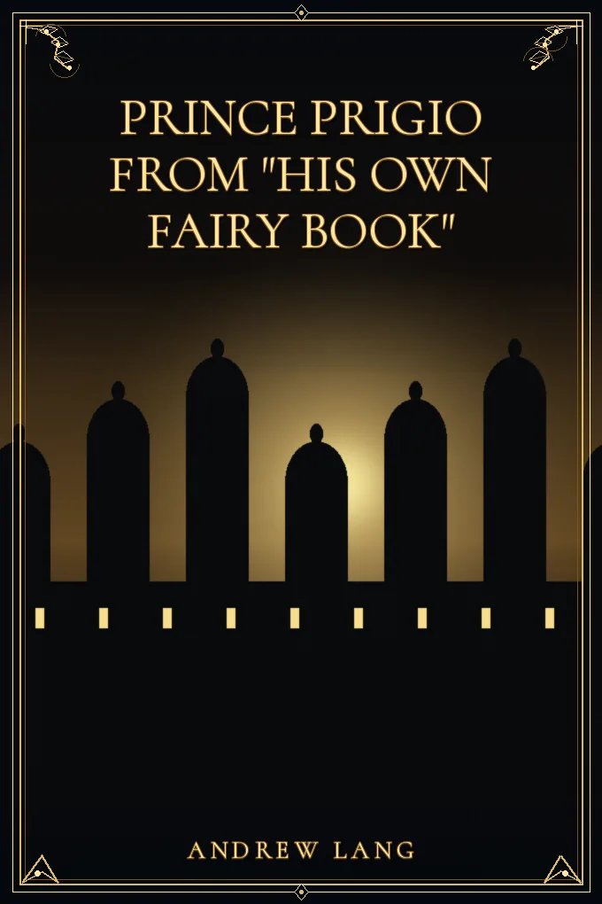 Cover of Prince Prigio From "His Own Fairy Book"