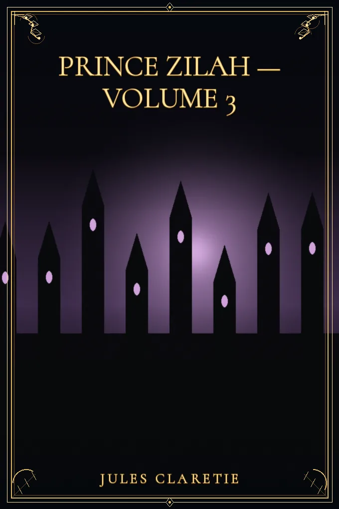 Prince Zilah — Volume 3