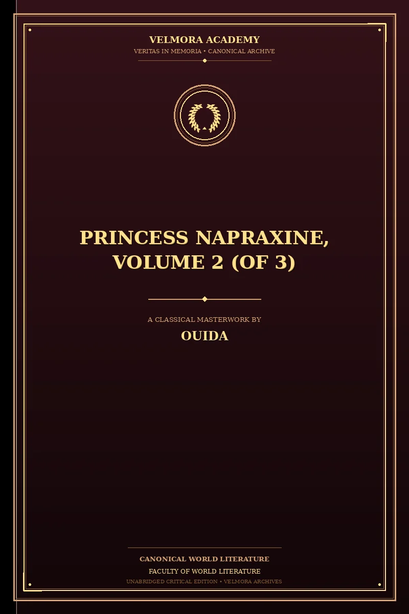 Princess Napraxine, Volume 2 (of 3)