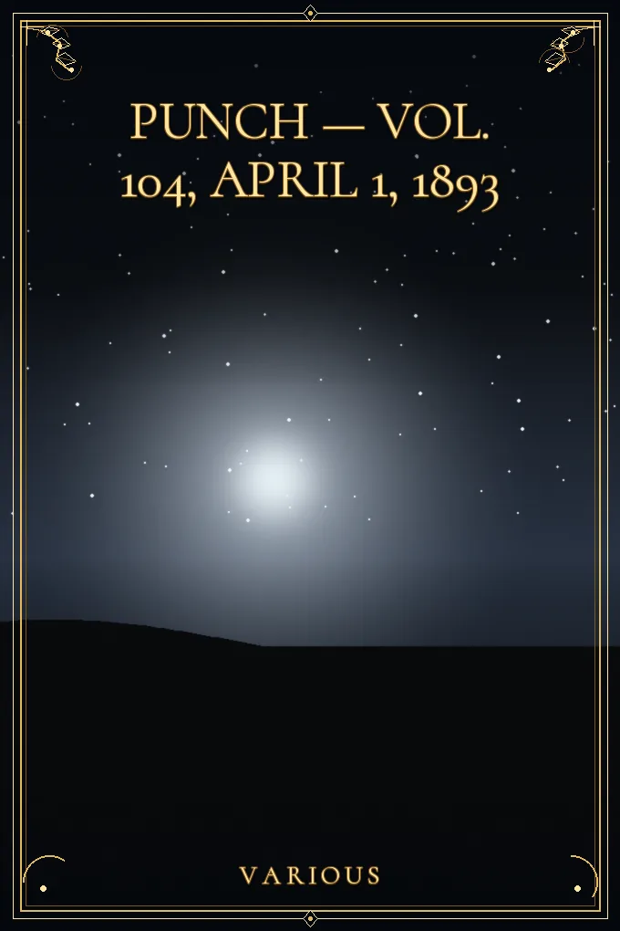 Cover of Punch — Vol. 104, April 1, 1893