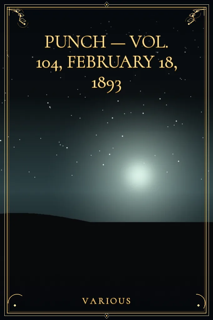 Cover of Punch — Vol. 104, February 18, 1893