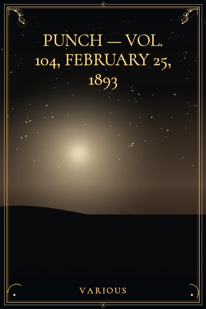 Cover of Punch — Vol. 104, February 25, 1893