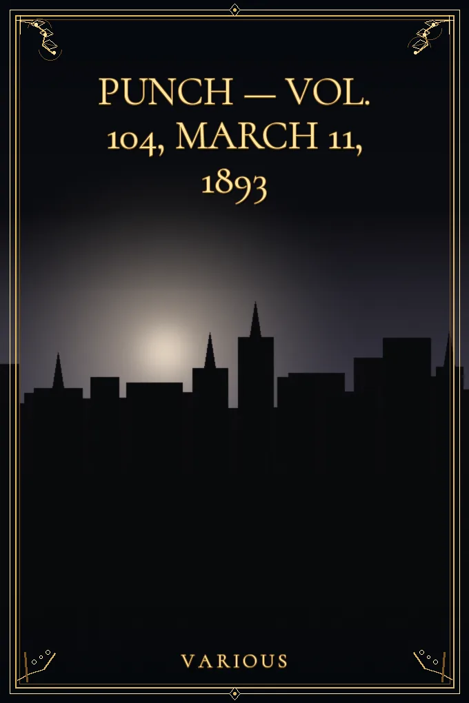 Cover of Punch — Vol. 104, March 11, 1893