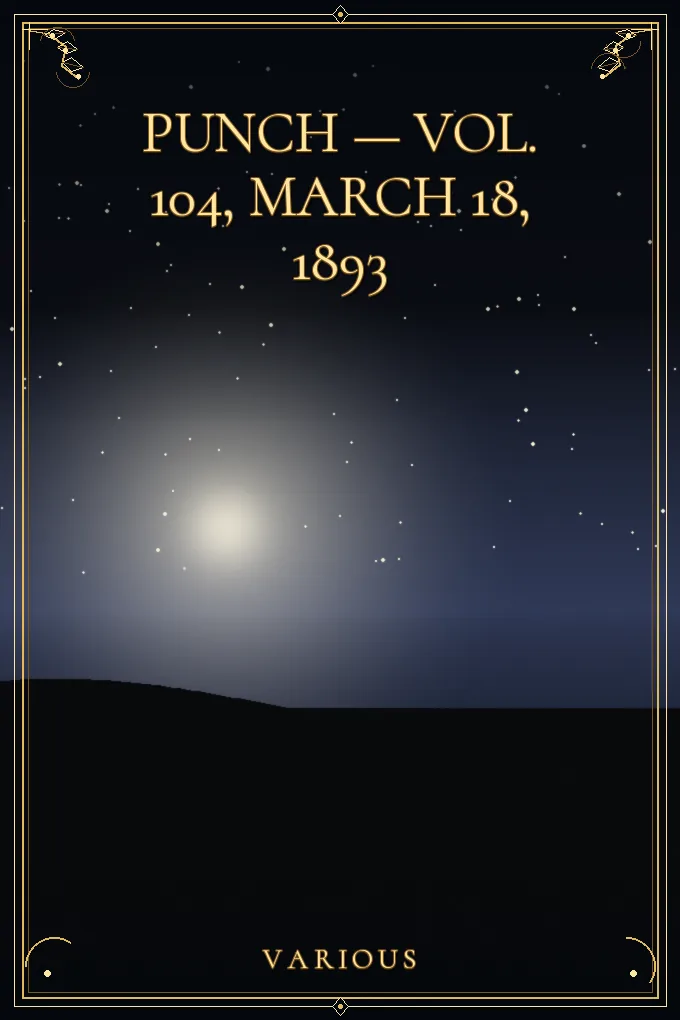 Cover of Punch — Vol. 104, March 18, 1893