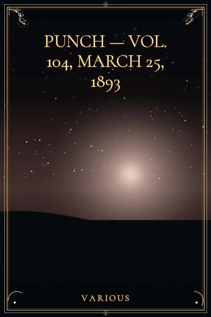 Cover of Punch — Vol. 104, March 25, 1893