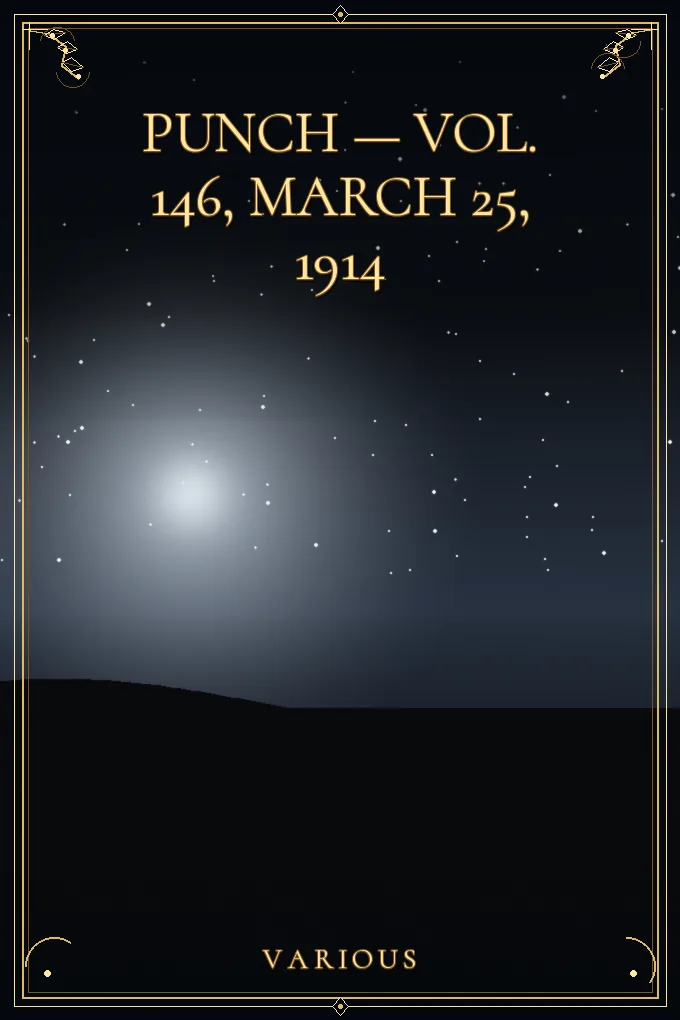 Punch — Vol. 146, March 25, 1914