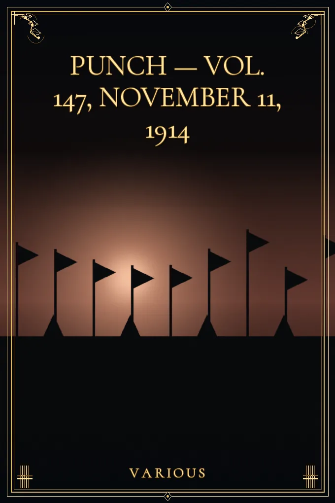 Punch — Vol. 147, November 11, 1914