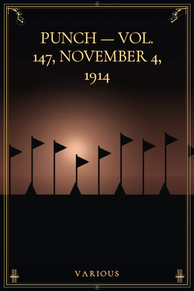 Punch — Vol. 147, November 4, 1914