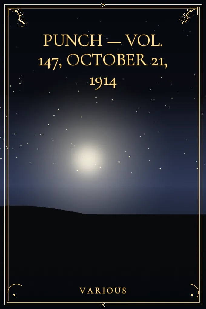 Punch — Vol. 147, October 21, 1914