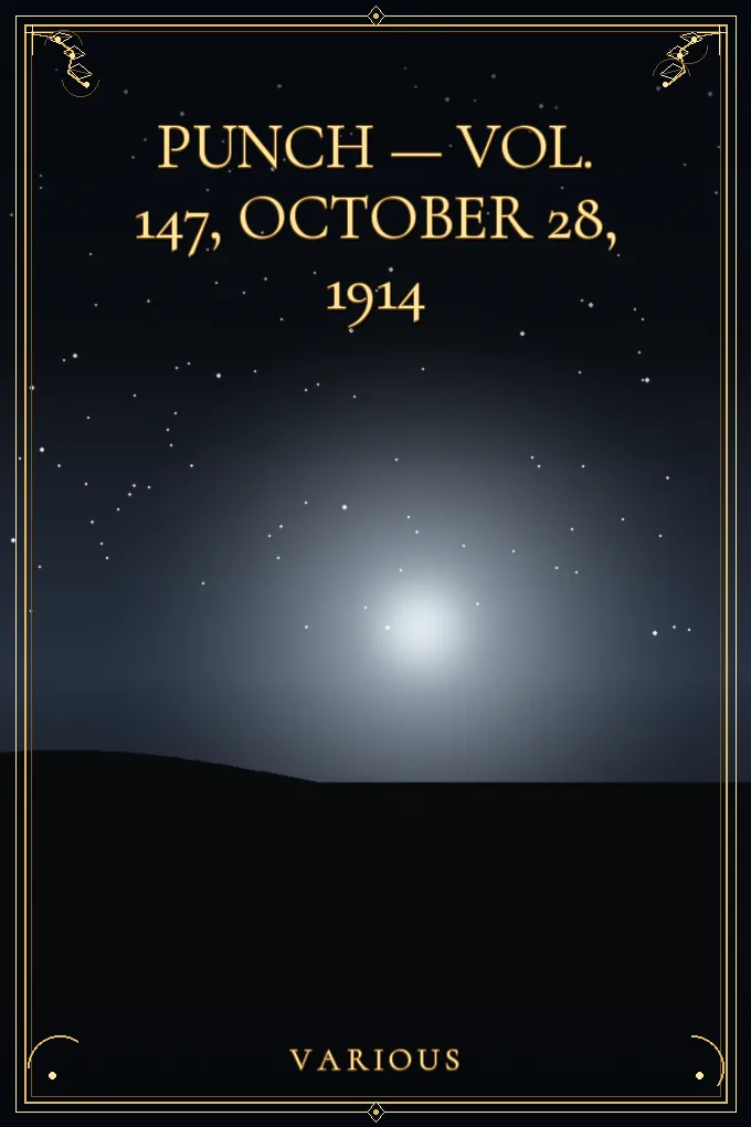 Punch — Vol. 147, October 28, 1914