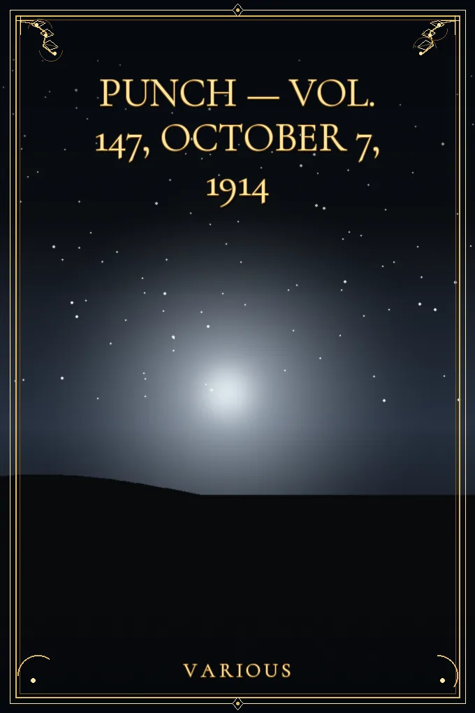 Punch — Vol. 147, October 7, 1914