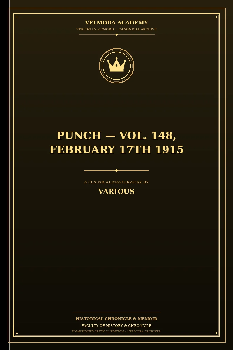 Cover of Punch — Vol. 148, February 17th 1915