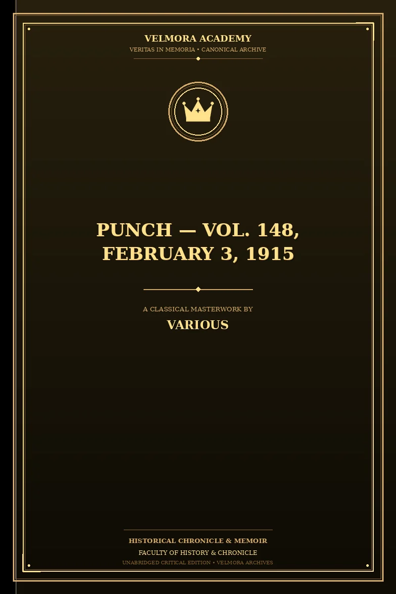 Punch — Vol. 148, February 3, 1915