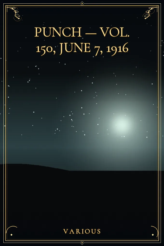 Cover of Punch — Vol. 150, June 7, 1916