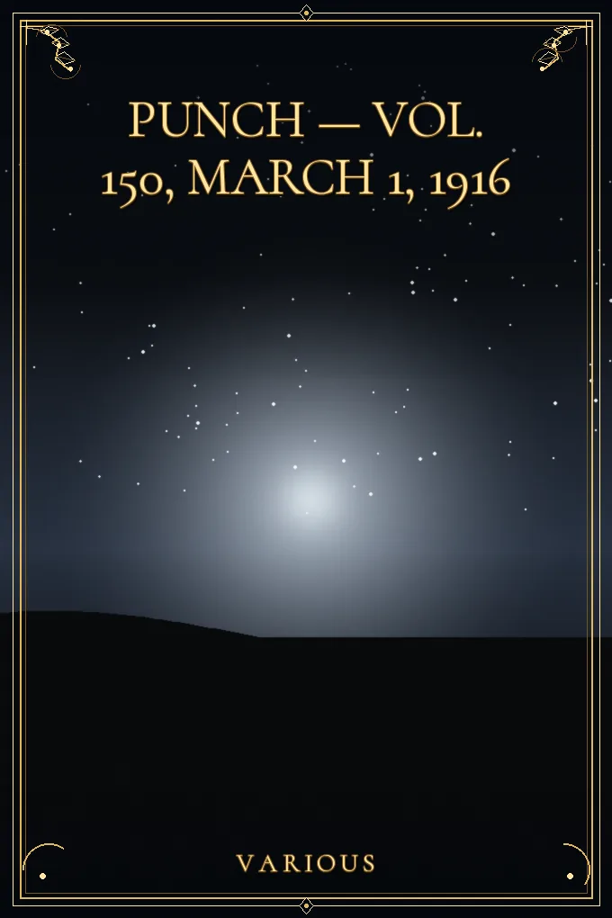 Cover of Punch — Vol. 150, March 1, 1916