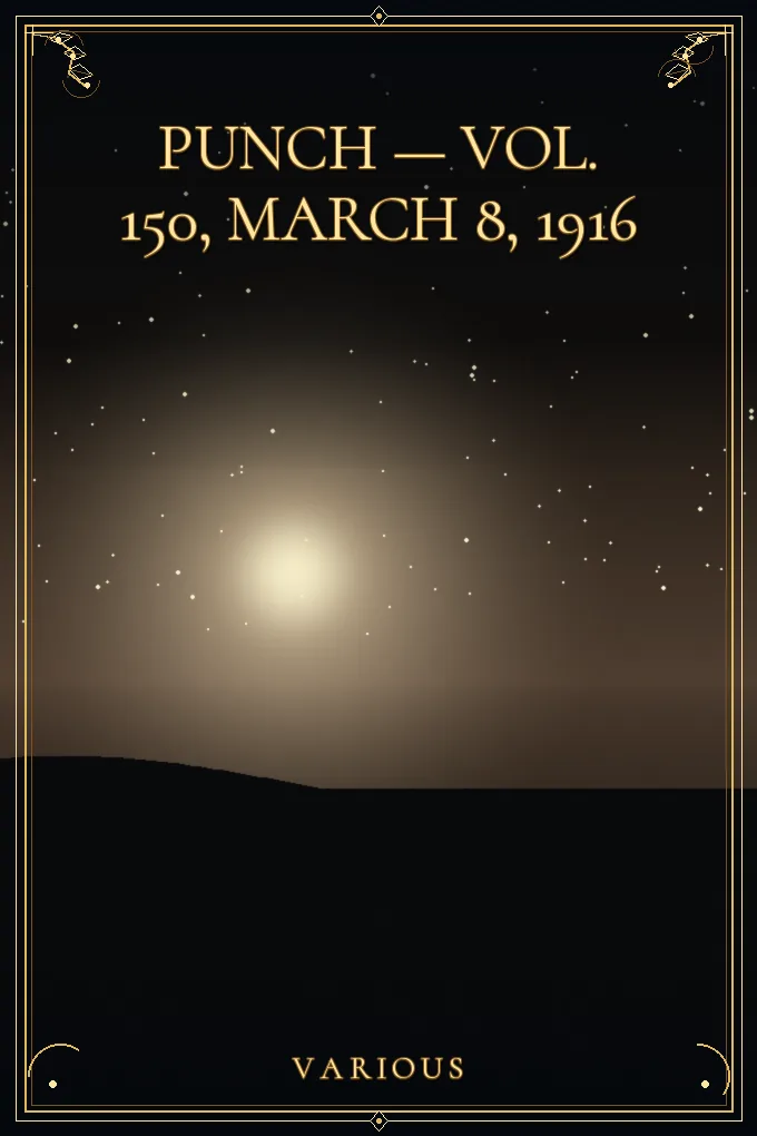 Cover of Punch — Vol. 150, March 8, 1916