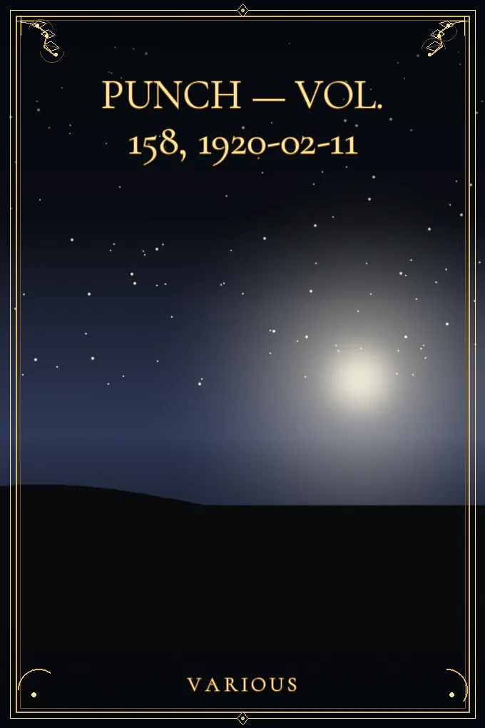 Punch — Vol. 158, 1920-02-11