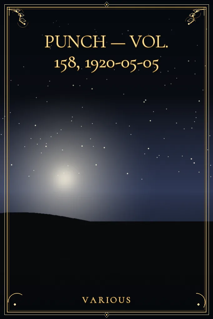 Punch — Vol. 158, 1920-05-05