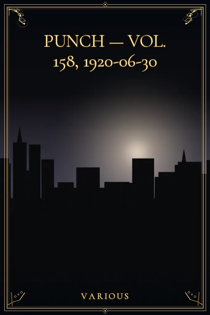 Punch — Vol. 158, 1920-06-30