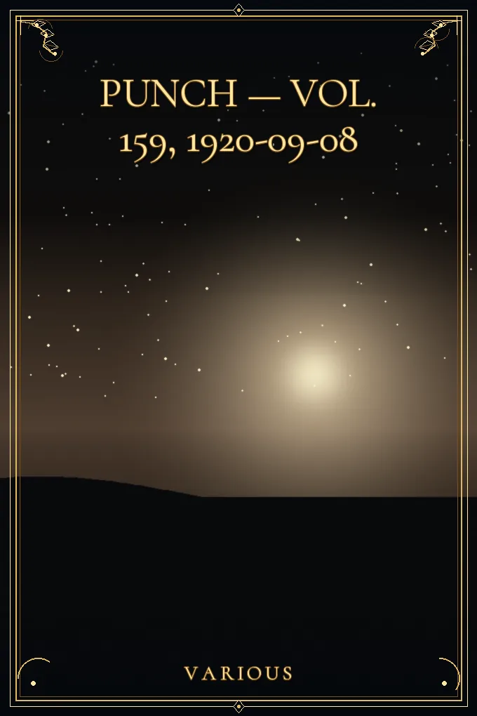 Punch — Vol. 159, 1920-09-08