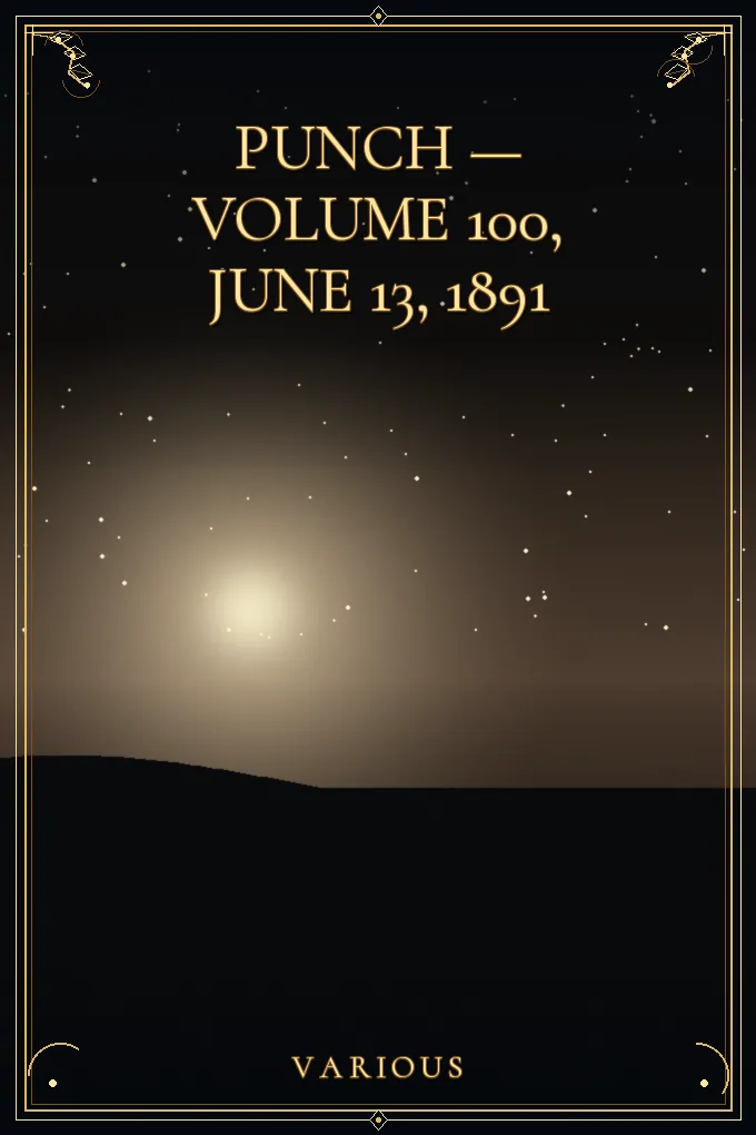 Cover of Punch — Volume 100, June 13, 1891