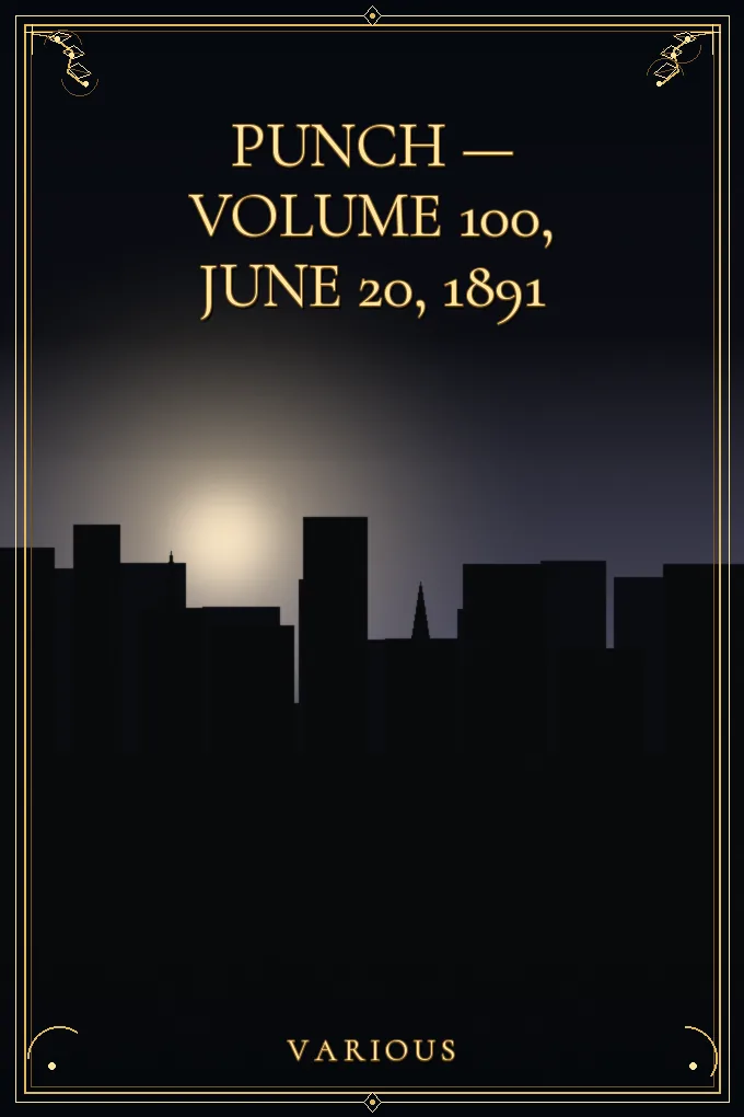 Cover of Punch — Volume 100, June 20, 1891