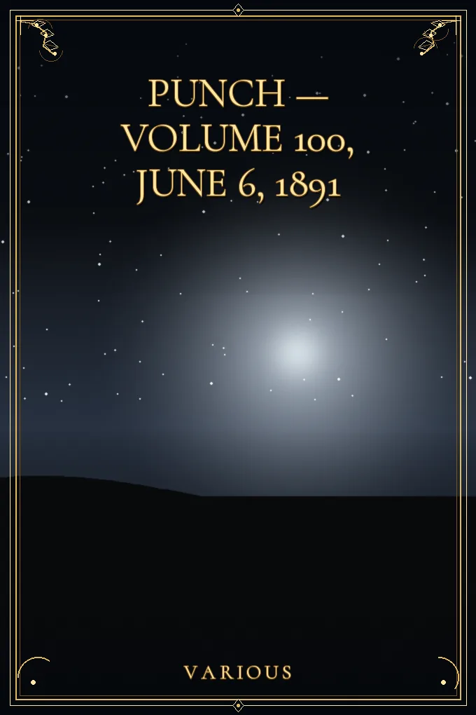 Cover of Punch — Volume 100, June 6, 1891