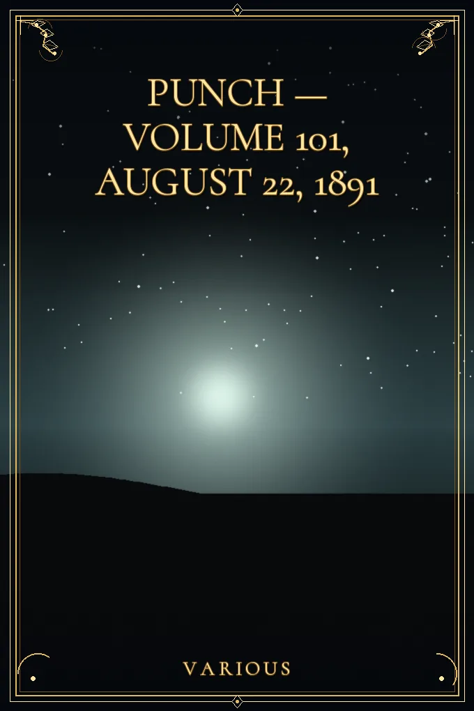 Punch — Volume 101, August 22, 1891