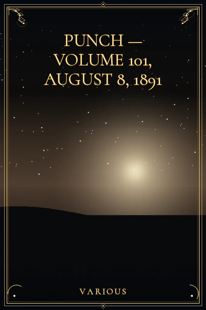 Cover of Punch — Volume 101, August 8, 1891