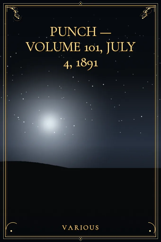 Cover of Punch — Volume 101, July 4, 1891