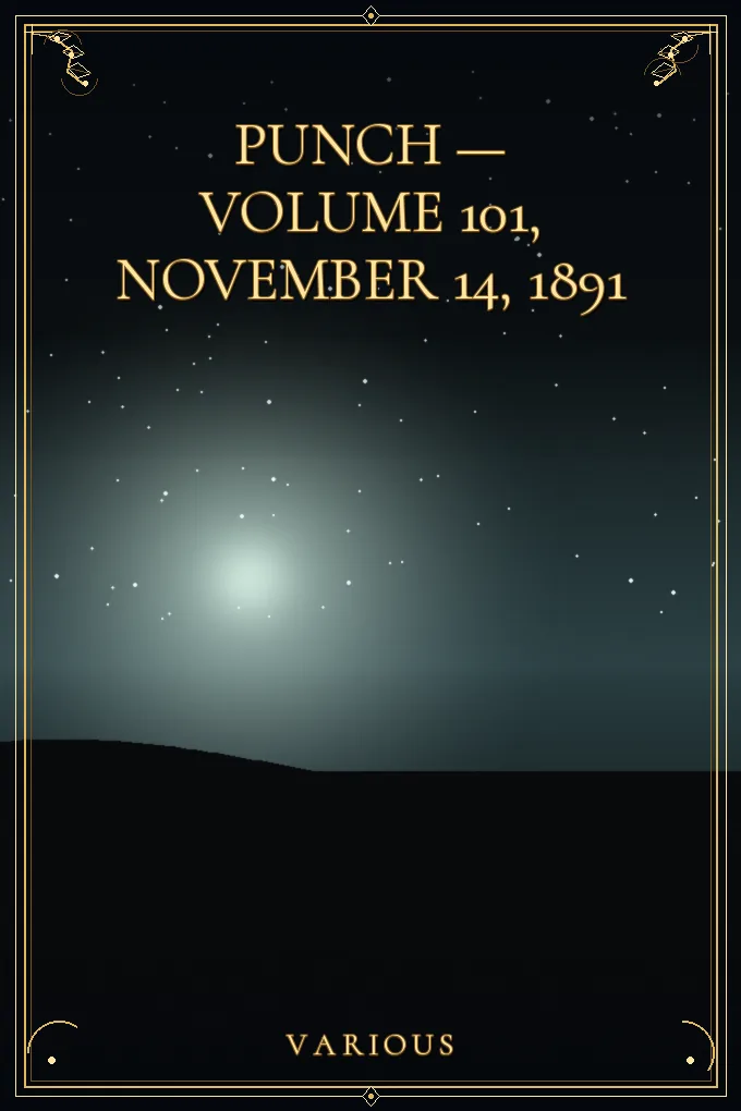 Punch — Volume 101, November 14, 1891
