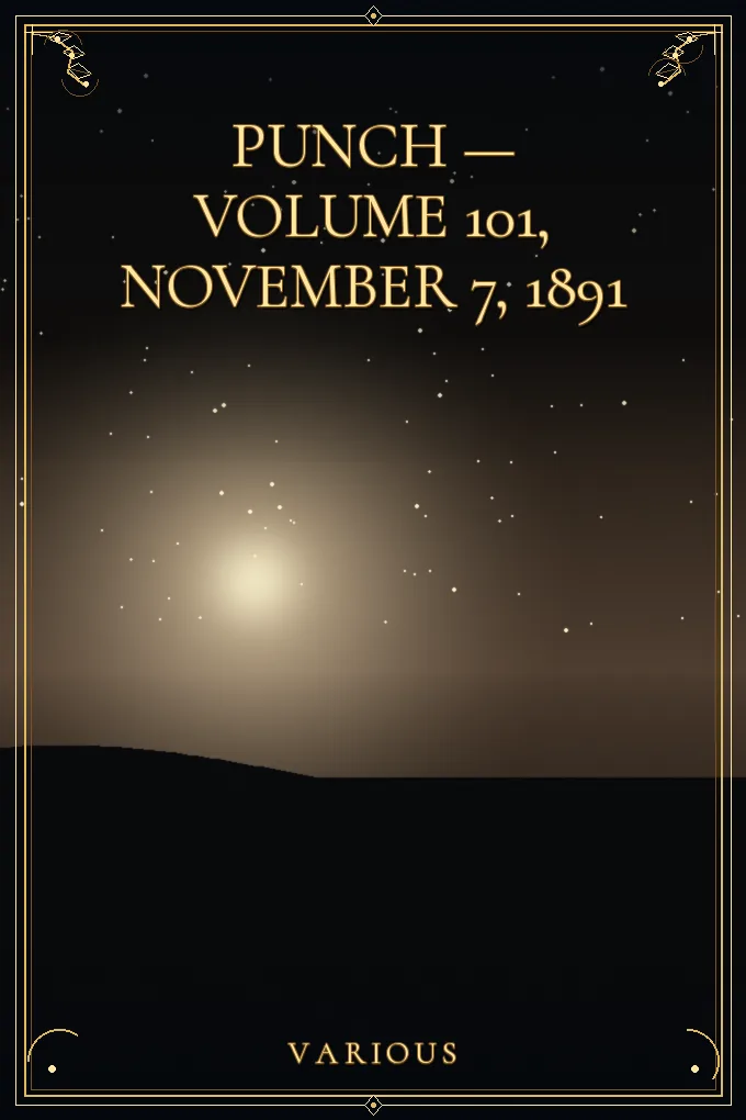 Punch — Volume 101, November 7, 1891