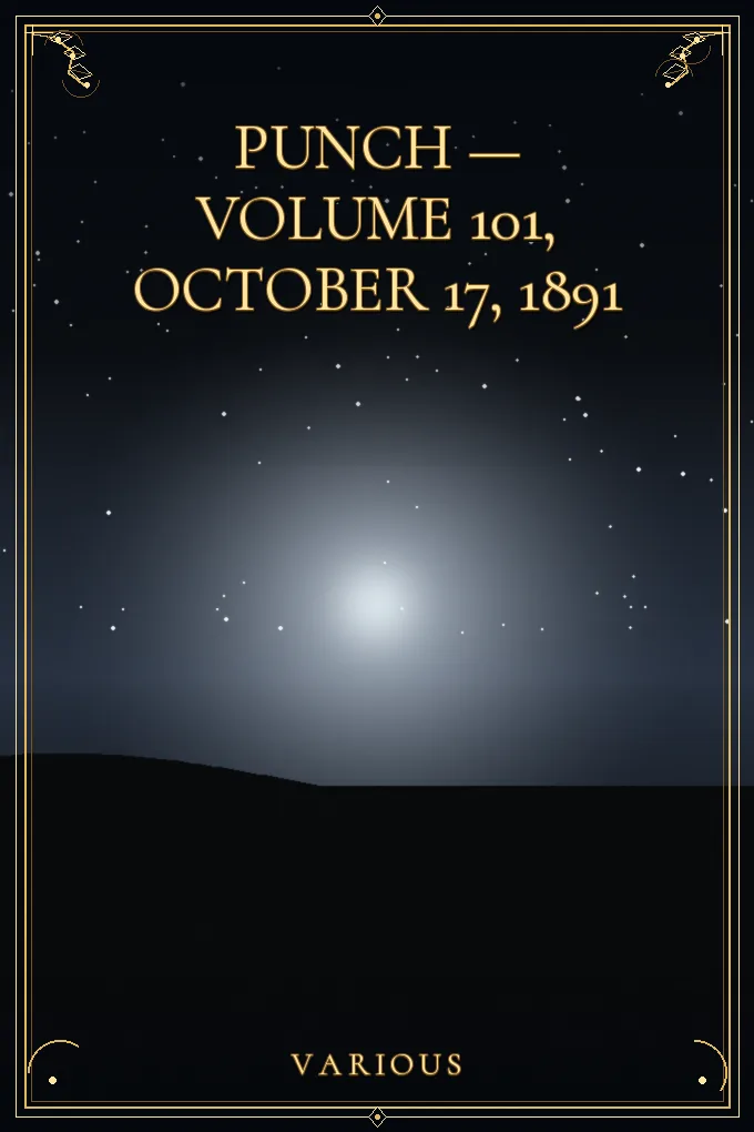 Punch — Volume 101, October 17, 1891
